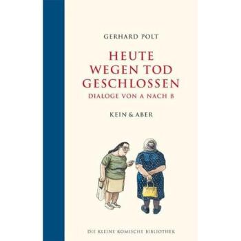Heute wegen Tod geschlossen
