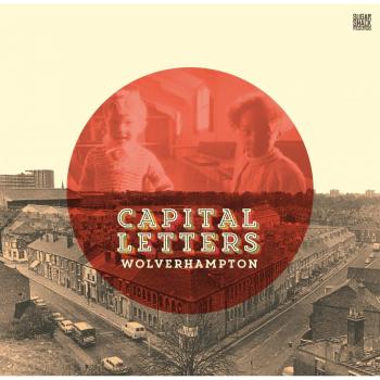 Wolverhampton by CAPITAL LETTERS