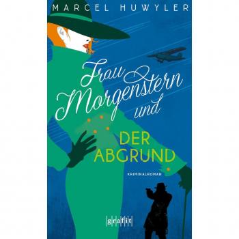 Frau Morgenstern und der Abgrund