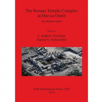 The Roman Temple Complex at Horvat Omrit