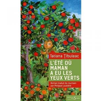 L’été où maman a eu les yeux verts