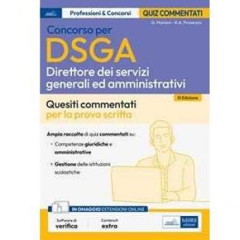 Concorso DSGA. Direttore dei servizi generali e amministrativi. Q...