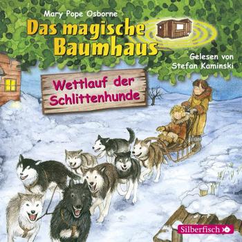 Osborne, Mary Pope Wettlauf Der Schlittenhunde: 1 Cd (Das Magische Baumhaus, Band 52)