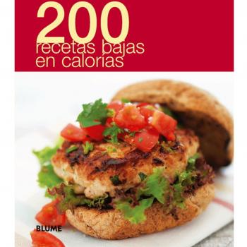 200 recetas bajas en calorías