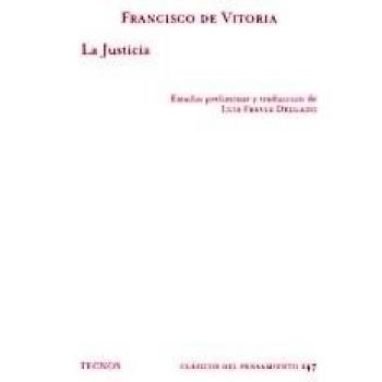 La justicia / Justice, Clasicos del Pensamiento / Classics of the Mind