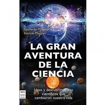 LA GRAN AVENTURA DE LA CIENCIA