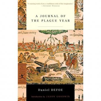 A Journal of the Plague Year, by Daniel Defoe