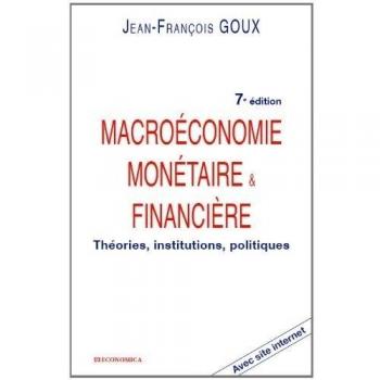 Macroeconomie monetaire et financiere, 7 ed