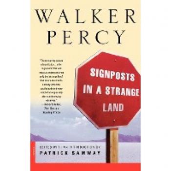 Percy, Walker: Signposts in a Strange Land
