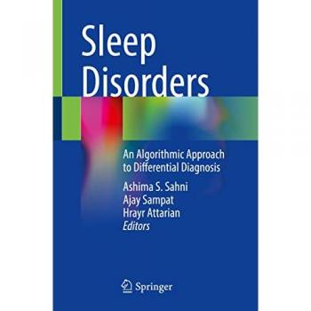 Sleep Disorders: An Algorithmic Approach to Differential Diagnosis