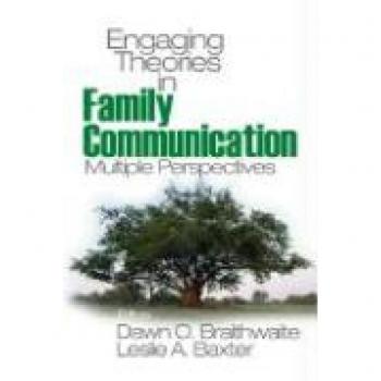 Engaging Theories in Family Communication