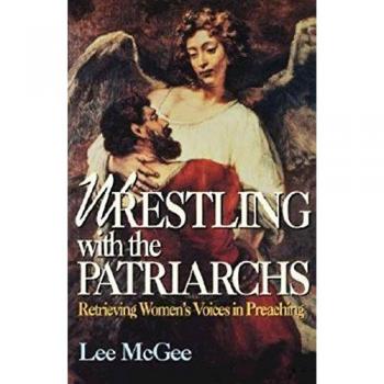 Wrestling With the Patriarchs, Abingdon Preacher's Library