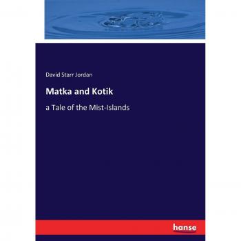 Matka and Kotik: a Tale of the Mist-Islands