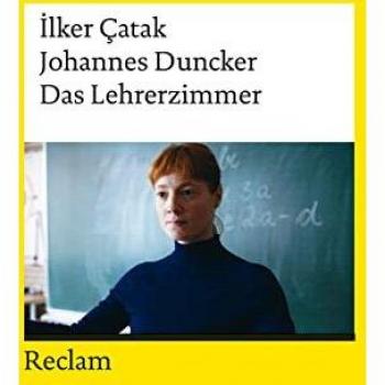 Das Lehrerzimmer: Drehbuch zum Film (Reclams Universal-Bibliothek)
