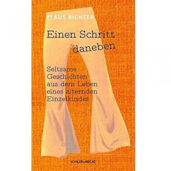 Einen Schritt daneben | Klaus Richter | Buch