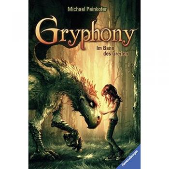 Gryphony 1: Im Bann des Greifen