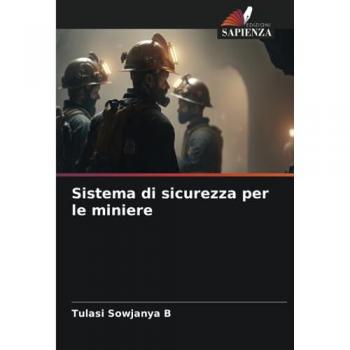 B, Tulasi Sowjanya: Sistema di sicurezza per le miniere