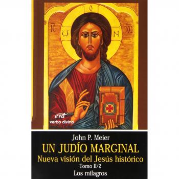 II/II.Un judio marginal: Nueva vision Jesus historico
