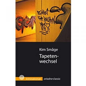Tapetenwechsel. Kriminalroman | Kim Småge | Buch