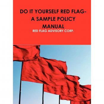 DO IT YOURSELF RED FLAG-A SAMPLE POLICY MANUAL