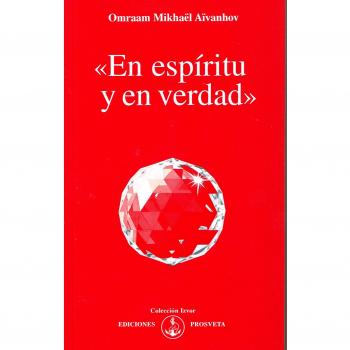 EN ESPIRITU Y EN VERDAD