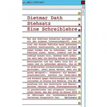 Dietmar Dath Stehsatz: Eine Schreiblehre