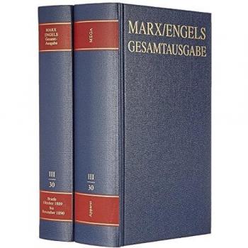 Karl Marx / Friedrich Engels Gesamtausgabe