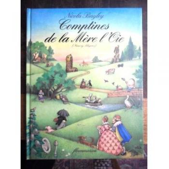 Comptines de la mere l'oie : nursery rhymes (Livres d Enfant)