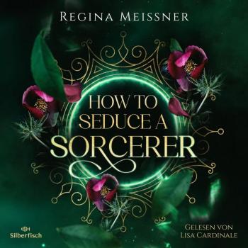 Silberfisch How to Seduce a Sorcerer