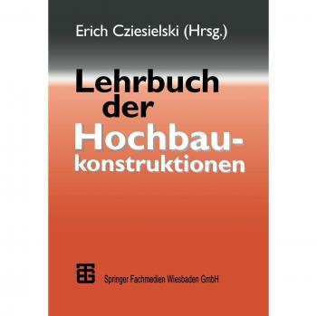Lehrbuch der Hochbaukonstruktionen (German Edition)