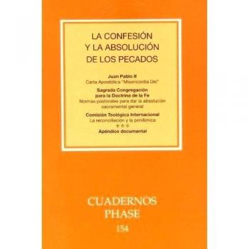 CONFESION Y LA ABSOLUCION DE LOS PECADOS, LA. NUEVO. Envío URGENTE (IMOSVER)