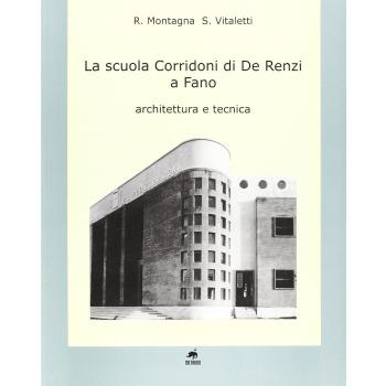 La scuola Corridoni di De Renzi a Fano