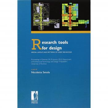 Research tools for design. Spatial layout and patterns of users' behaviour. Atti del seminario