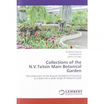 Collections of the N.V.Tsitsin Main Botanical Garden