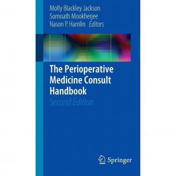 The Perioperative Medicine Consult Handbook