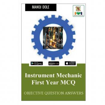 Dole, Manoj: Instrument Mechanic First Year MCQ