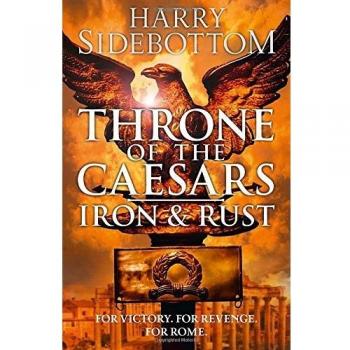 Iron and Rust: Book 1
