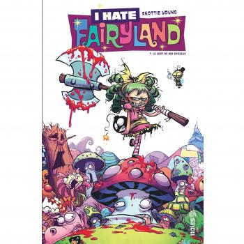 I hate fairyland Tome 1