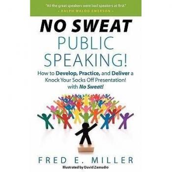 No Sweat Public Speaking!