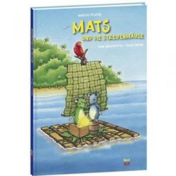 Mats und die Streifenmäuse