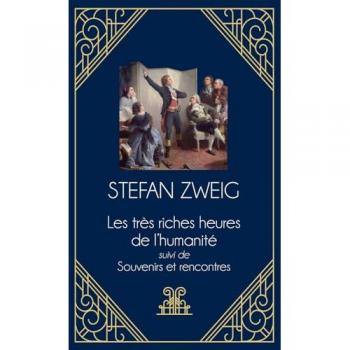 Les très riches heures de l'humanité