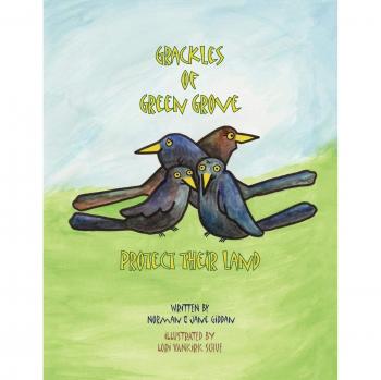 Grackles of Green Grove Protect Their Land