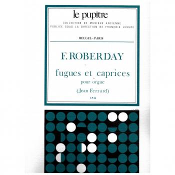 Partitions classique HEUGEL ROBERDAY FUGUES ET CAPRICES POUR ORGUE Orgue