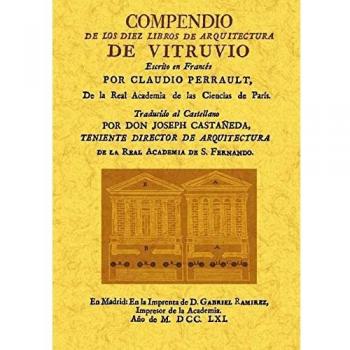 Compendio De Los Diez Libros De Arquitectura De Vitruvio
