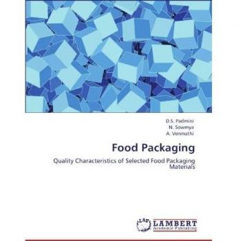 Food Packaging: Quality Characteristics of Selected Food Packaging Materials