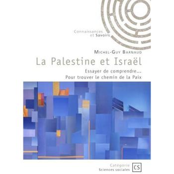 La Palestine et Israël