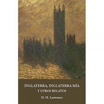 Inglaterra, Inglaterra mía y otros relatos