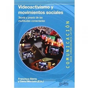 VIDEOACTIVISMO Y MOVIMIENTOS SOCIALES