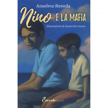 Nino e la mafia. Ediz. a caratteri grandi