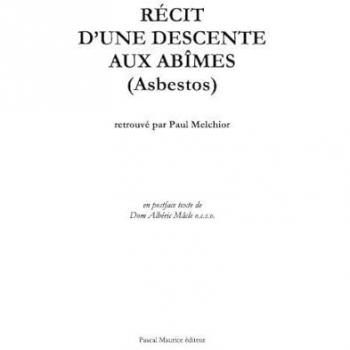 Récit d'une descente aux abîmes (asbestos)
